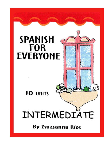 Spanish for Everyone Intermediate