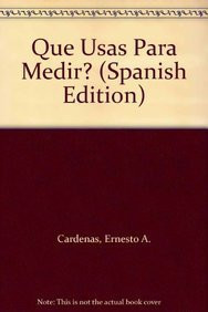 ¿Qué usas para Medir?