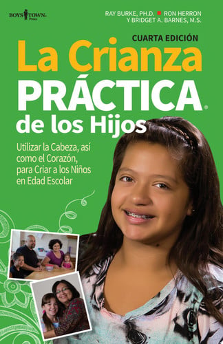 La Crianza Práctica de los Hijos, Spanish 4th Ed.