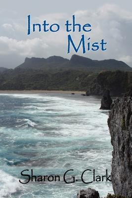 Into the Mist