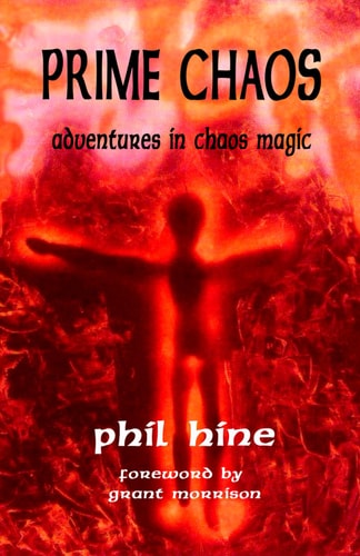 Prime Chaos Adventures in Chaos Magic