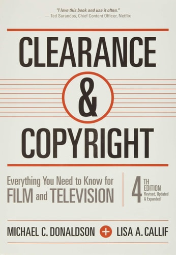 Clearance & Copyright Everything You Need to Know for Film and Television