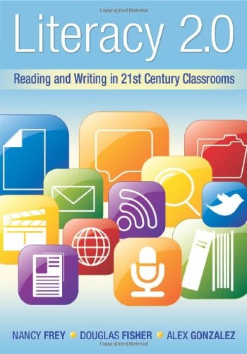 Literacy 2.0 Reading and Writing in 21st Century Classrooms