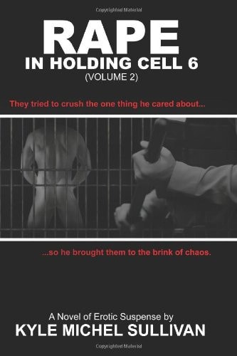 Rape in Holding Cell 6