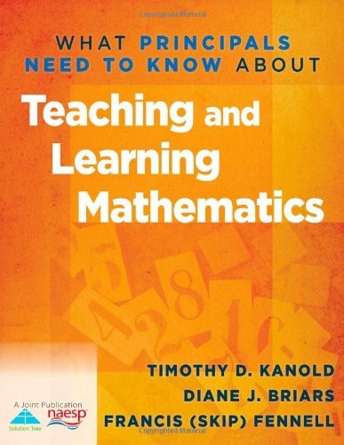 What Principals Need to Know about Teaching and Learning Mathematics
