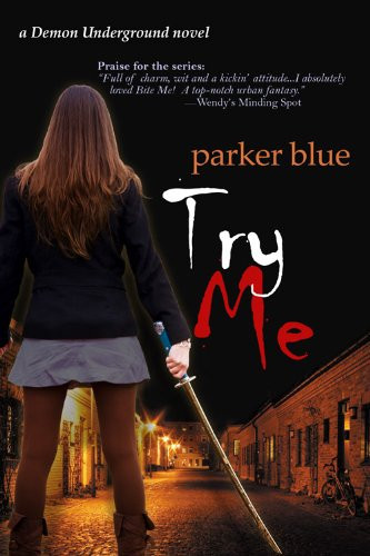 Try Me (The Demon Underground Series Book 2)