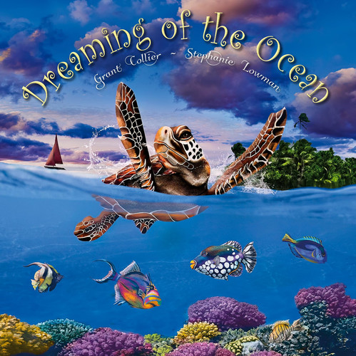 Dreaming of the Ocean - Board Book Version (An educational children's picture book about sea life, including turtles, fish, and whales - a great bedtime / good night story for young kids ages 1-4))