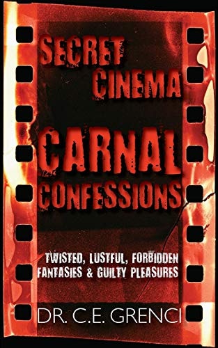 Secret Cinema Carnal Confessions