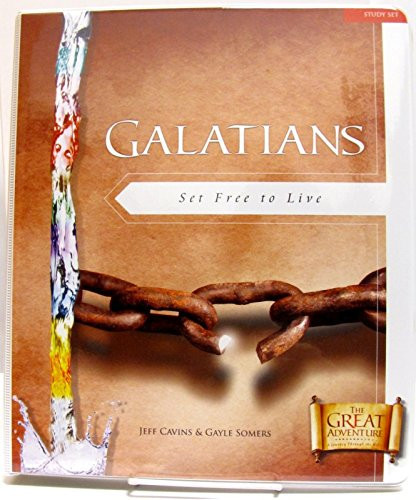 Galatians: Set Free to Live (The Great Adventure)
