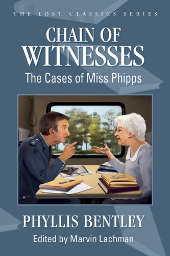 Chain of Witnesses The Cases of Miss Phipps