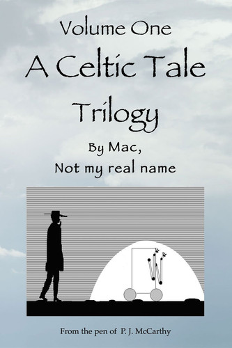 A Celtic Tale Volume One
