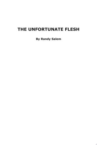 The Unfortunate Flesh