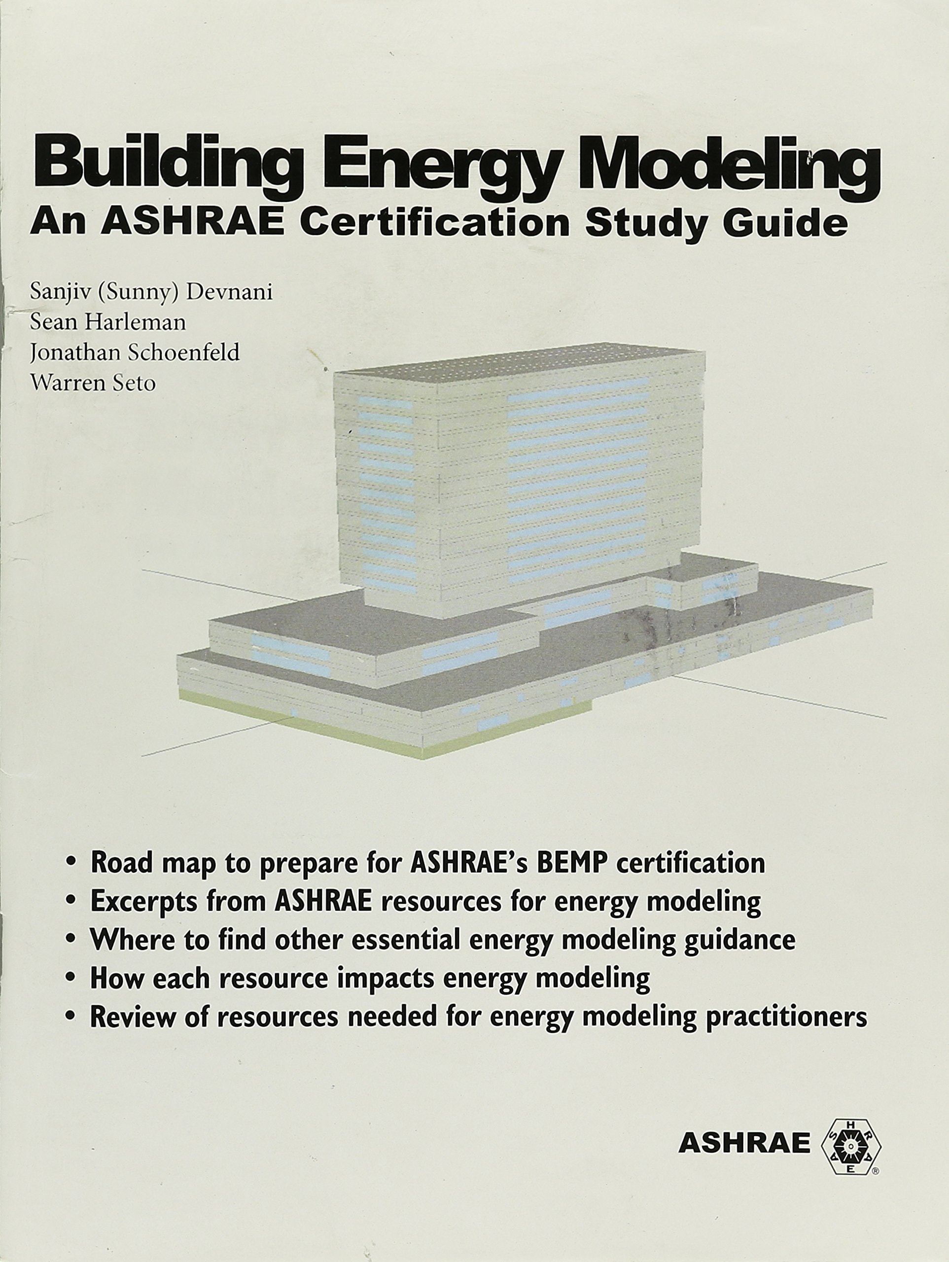 Building Energy Modeling: An ASHRAE Certification Study Guide