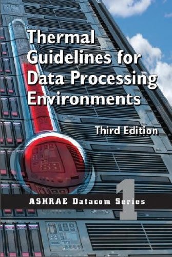 Thermal Guidelines for Data Processing Environments