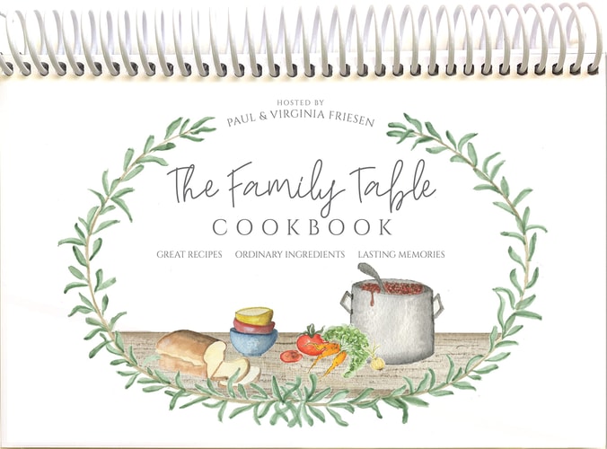 The Family Table Cookbook Great Recipes, Ordinary Ingredients, Last Memories