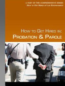 How to Get Hired in Probation and Parole