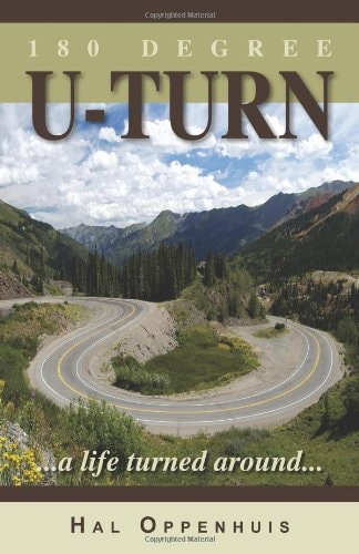180 Degree U-Turn A Life Turned Around