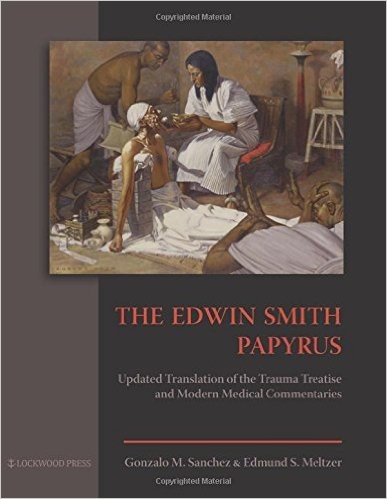 The Edwin Smith Papyrus