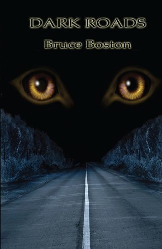 Dark Roads: Selected Long Poems 1971 - 2012