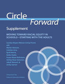 Circle Forward Supplement Moving Toward Racial Equity in Schools---Starting with the Adults