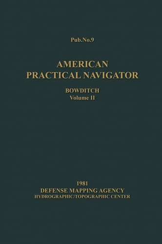 American Practical Navigator Bowditch Vol. 2