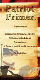 Patriot Primer Florida Edition: Preparation for Citizenship, Character, Civility