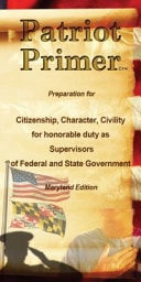 Patriot Primer: Maryland Edition - Preparation for Citizenship, Character, Civility