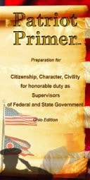 Patriot Primer Ohio Edition: Preparation for Citizenship, Character, Civility