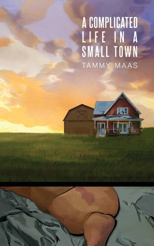 A Complicated Life in a Small Town