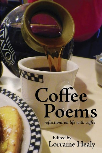 Coffee Poems Reflections on Life with Coffee