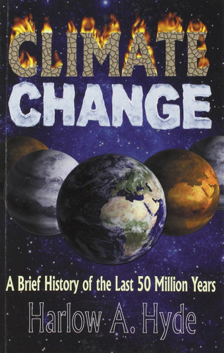 Climate Change A Brief History of the Last 50 Million Years