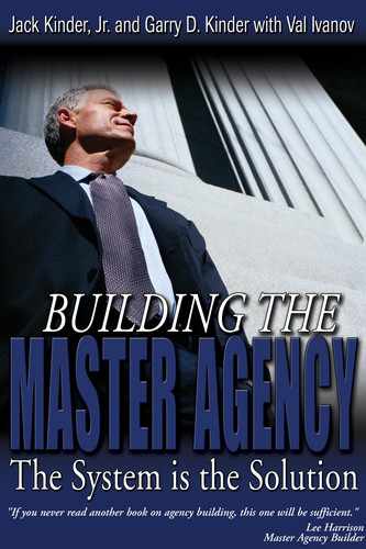 Building the Master Agency: The System is the Solution