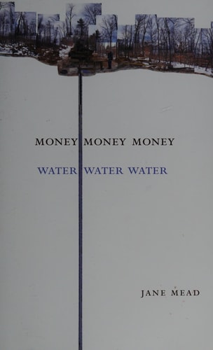 Money Money Money Water Water Water A Trilogy