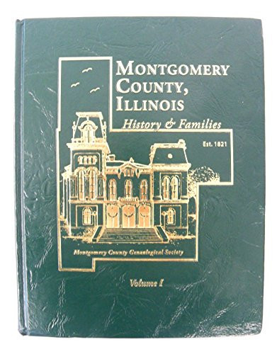 Montgomery County, Illinois History and Families
