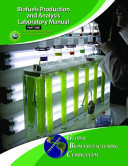Biofuels Production and Analysis Laboratory Manual