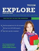 Explore Exam Study Guide: Explore Test Prep with Practice Test Questions