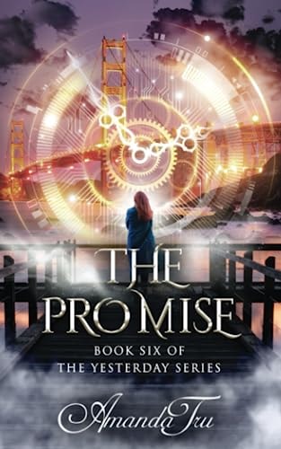 The Promise Book 6 of the Yesterday Series