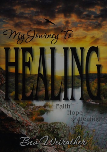 My Journey to Healing