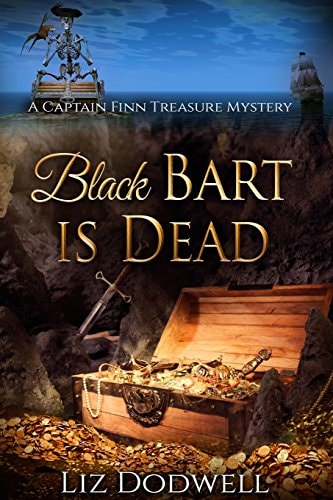 Black Bart Is Dead A Captain Finn Treasure Mystery