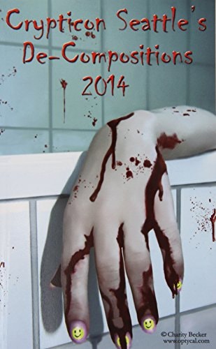 Crypticon Seattle's De-Compositions 2014