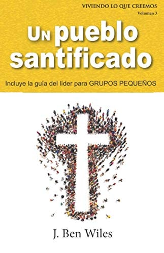Un Pueblo Santificado