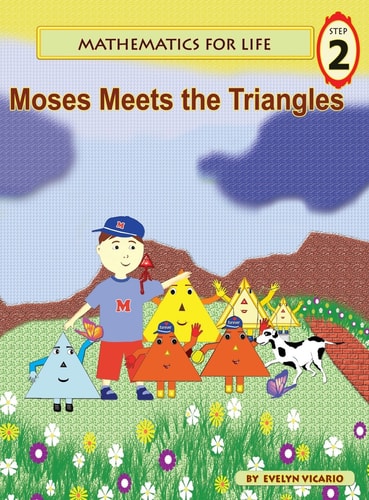 Mathematics for Life - Moses Meets the Triangles (Hardcover)