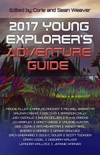 2017 Young Explorer's Adventure Guide (Young Explorer's Adventure Guides Book 3)