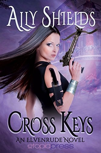 Cross Keys (elvenrude Book 1)