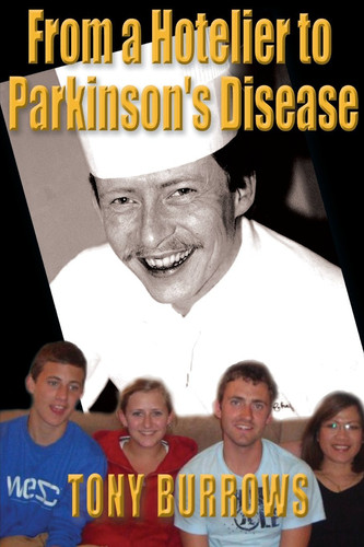 From a Hotelier to Parkinson's Disease