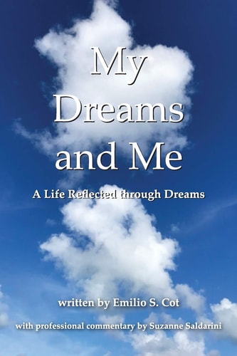 My Dreams and Me A Life Reflected Through Dreams