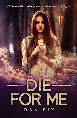 Die for Me