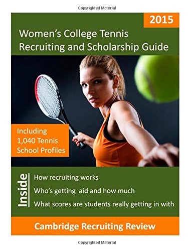 Women's College Tennis Recruiting and Scholarship Guide