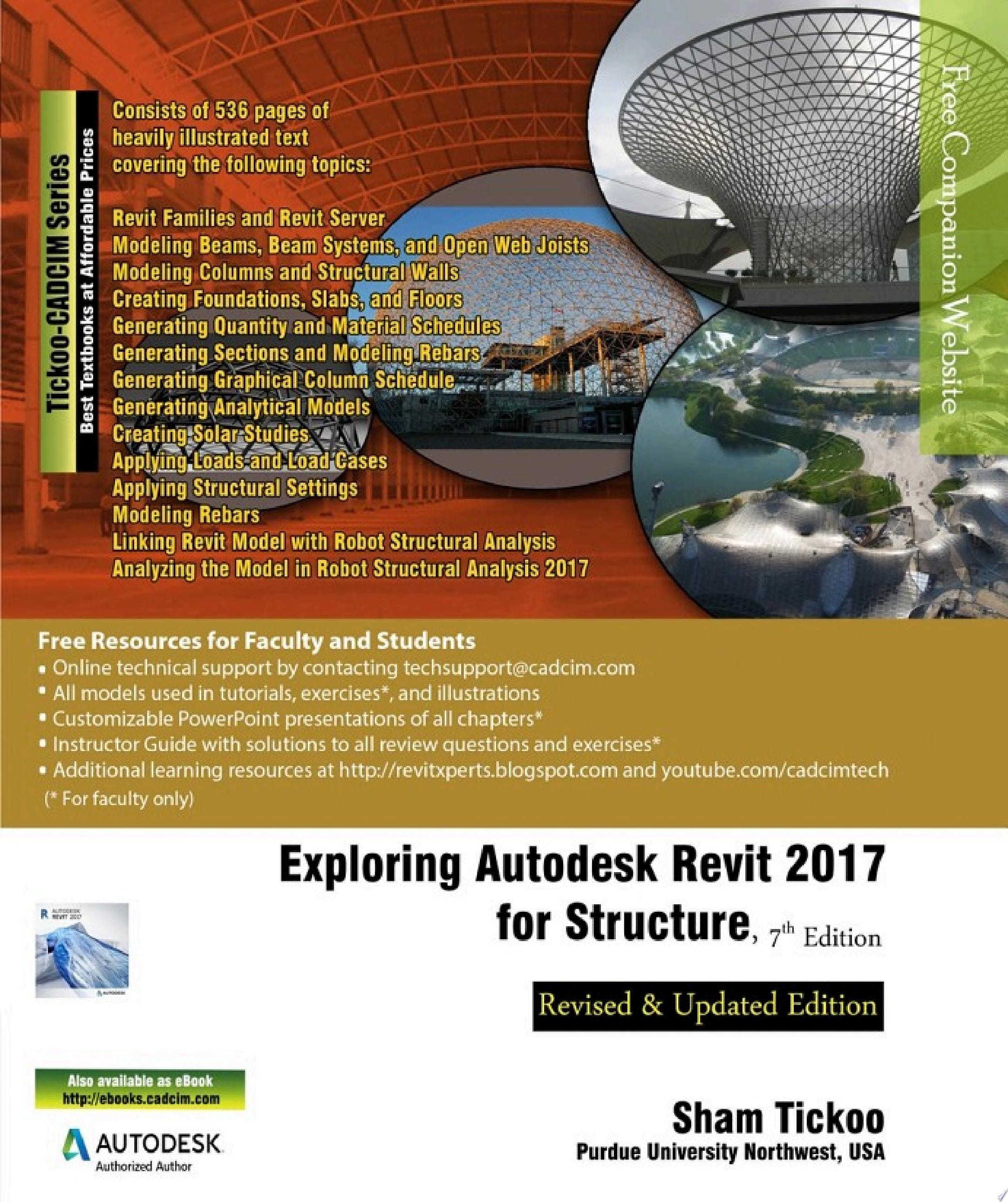 Exploring Autodesk Revit 2017 for Structure