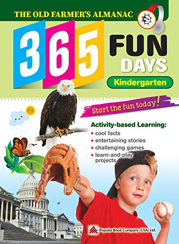 The Old Farmer's Almanac 365 Fun Days : Kindergarten - Activity Workbook for Kindergarten Grade Students - Daily Activity Book, Coloring Book, Educational Workbook for Developing Learning Skills